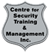 Centre for Security Training & Management Inc.