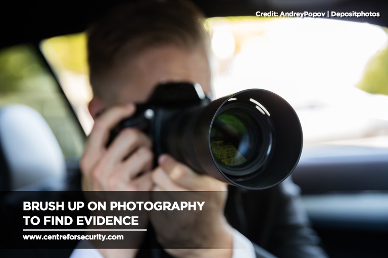Brush up on photography to find evidence
